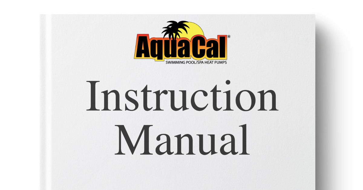 Aquacal Heat Pump Manual